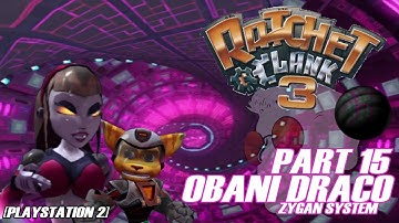 PART 15 OBANI DRACO || Ratchet and Clank 3 (2004) [PS2] 20th Anniversay [no commentary]