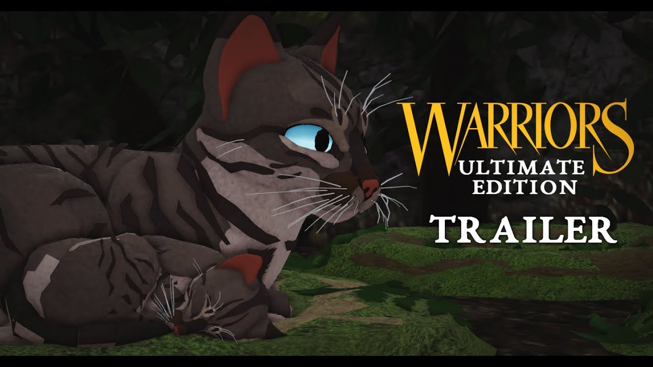 Warrior Cats: Ultimate Edition Official Trailer 