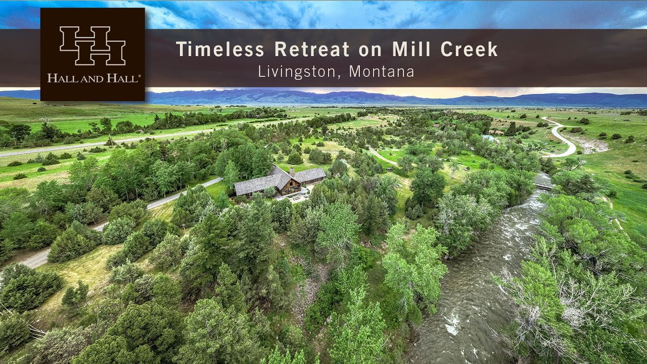 Montana Ranch For Sale Timeless Retreat on Mill Creek YouTube