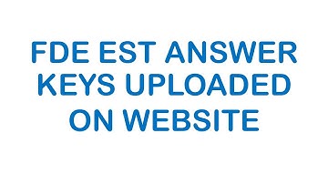 FDE EST Answer keys uploaded on HEC website | Fde est answer keys