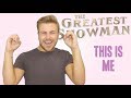 This Is Me The Greatest Showman This Is Me The Greatest Showman