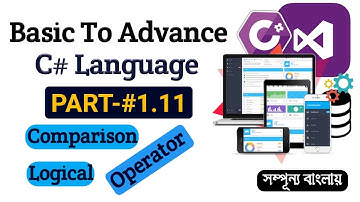[1.11] | C# tutorial | Comparison & Logical Operators | basic to advance csharp language