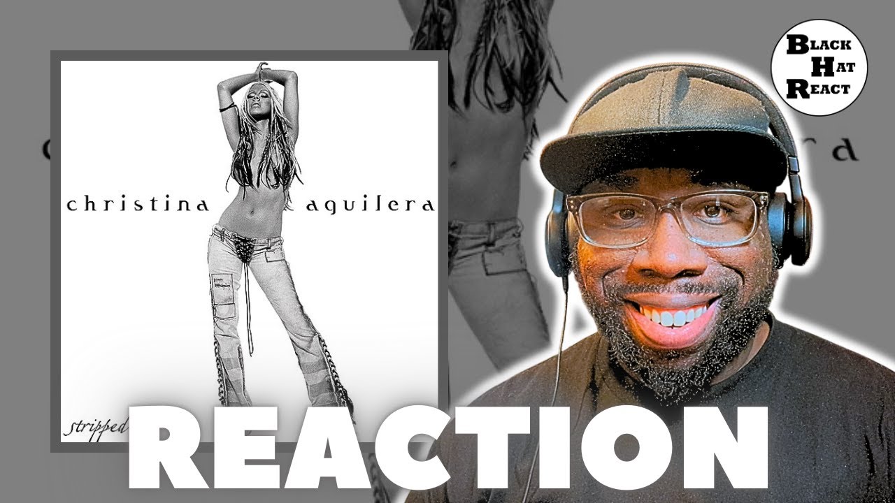 FULL ALBUM REACTION: Christina Aguilera - Stripped (2002)