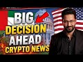 BIG DECISION AHEAD? Latest Crypto Market News Today & BTC - ETH Analysis