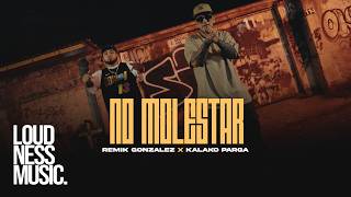 Remik Gonzalez Ft Kalako Parga - No Molestar [Video Oficial] @GodSideBeatsMX 