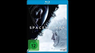 Время первых / Spacewalker (2017г) приключения, триллер, фильм HD