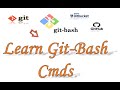 GIT: Learn Essential git-bash commands