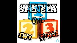 Andrew Spencer - One two three (Danceboy remix)