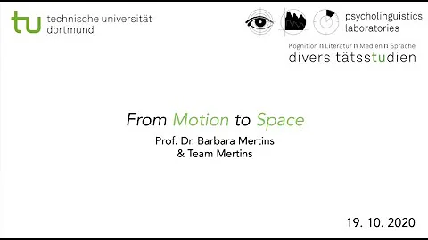 From Motion to Space - Bewegung und Raum - Barbara...