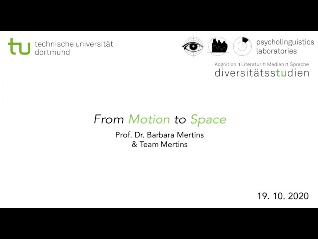 From Motion to Space - Bewegung und Raum - Barbara Mertins