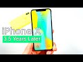 iPhone X 3.5 Years Later!