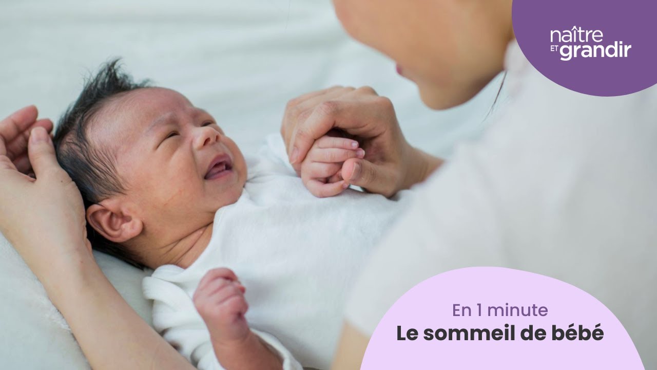 Le sommeil de bébé - En 1 minute - YouTube