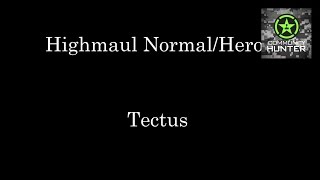 WoW Raid Briefings - Tectus Part 2