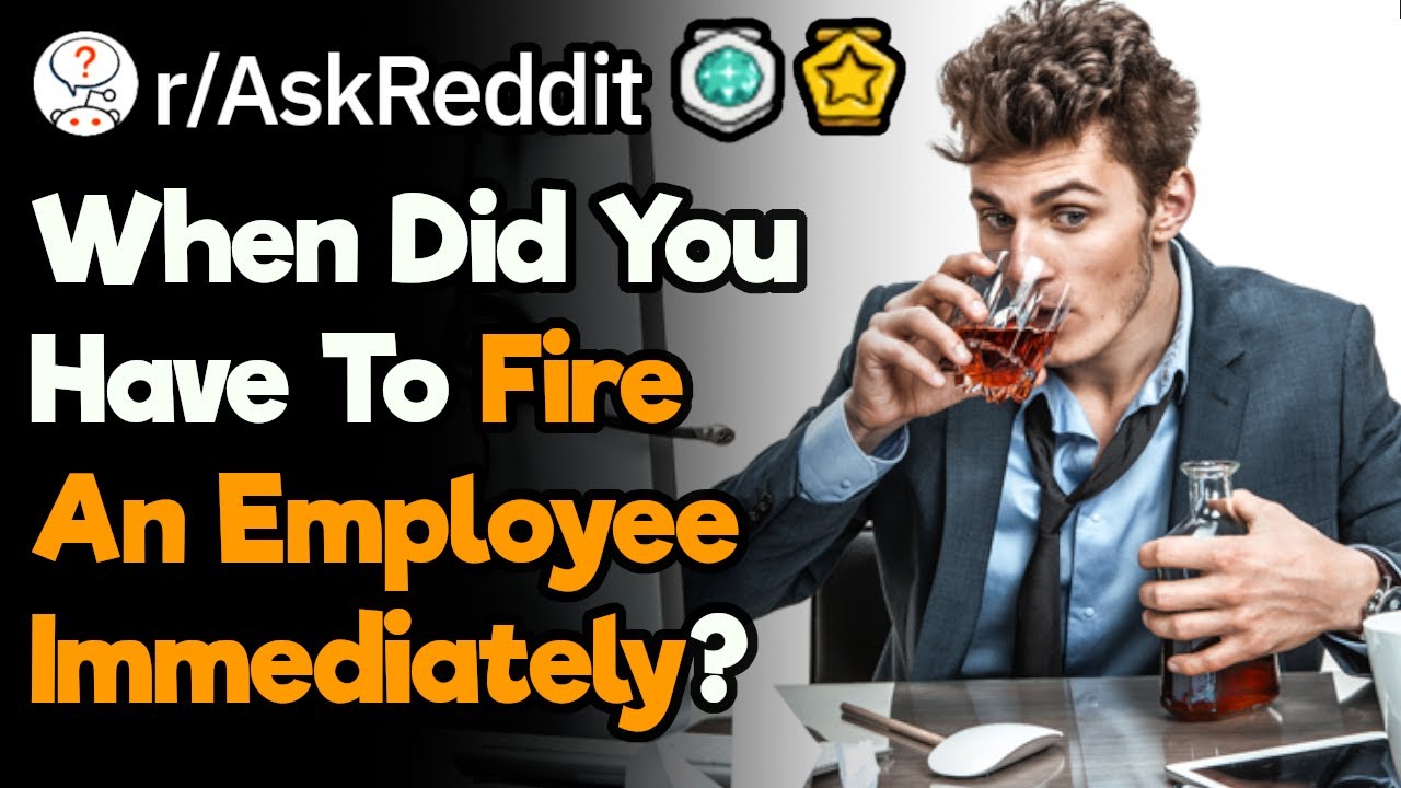 Bosses, When Did You Have to Fire Someone on the Spot?
