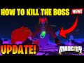 Mad City Boss Update (HOW TO GET IN THE BOSS FIGHT AND HOW TO KILL IT) *Roblox*