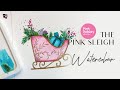 Watercolour Pink Holiday Sleight - DIY Tutorial Christmas Greetings &amp; Art