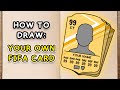 How to draw and colour custom fifa card step by step drawing tutorial