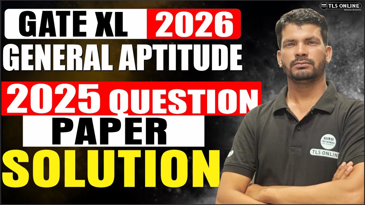 GATE XL/BT | General Aptitude | 2025 PYQ SOLUTION | GATE 2025 | Sanjay ...