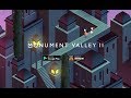 Monument valley 2  available on android november 6th