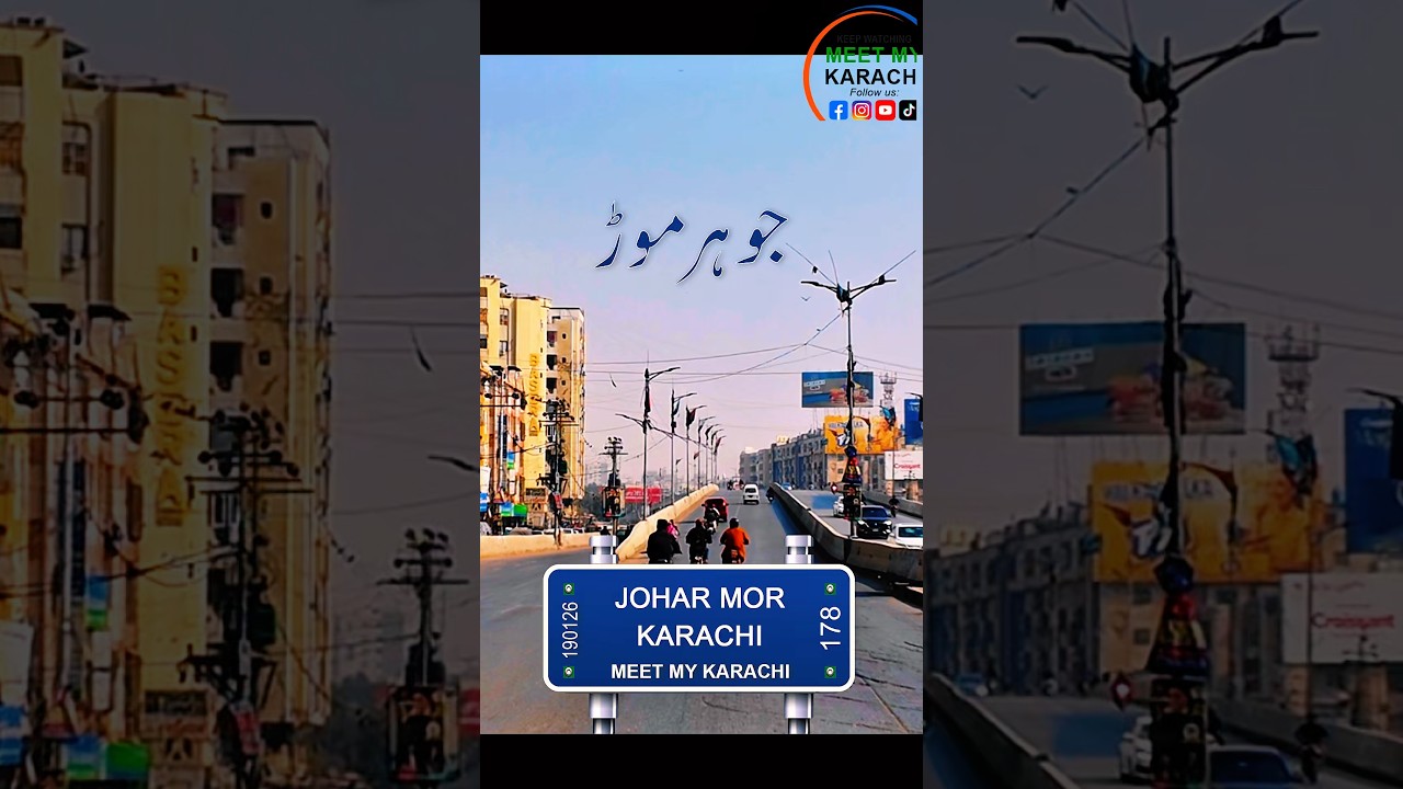 Johar Morh Karachi. 