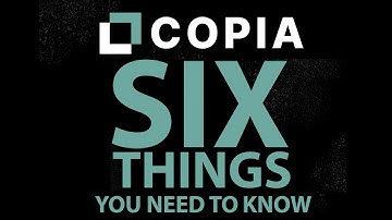 Copia Automation: 6 Things You Need To Know