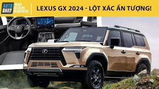 Lexus GX 2024 - Màn lột xác ấn tượng, YÊU - GHÉT sẽ rất rõ ràng! |Autodaily.vn|