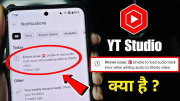 Known issue: Unable to load audiotrack error when adding audio to Shorts video YT Studio Today