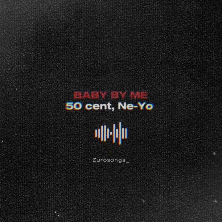 BABY BY ME - 50 cent, NE-YO | #lyrics #song #music #shorts #pop #shortsfeed