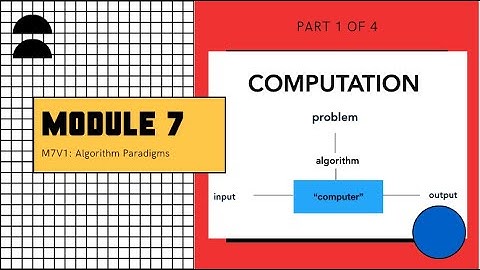 CS33M7V1: Algorithm Paradigms