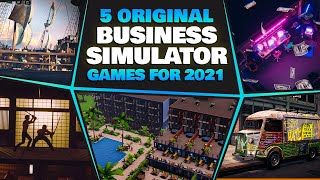 Top 5 Totally Original Business Simulation Games for 2021