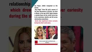 Famous Real Housewives Legend Lee "Big Poppa" Najjar Has Passed Away at 68 Net Worth