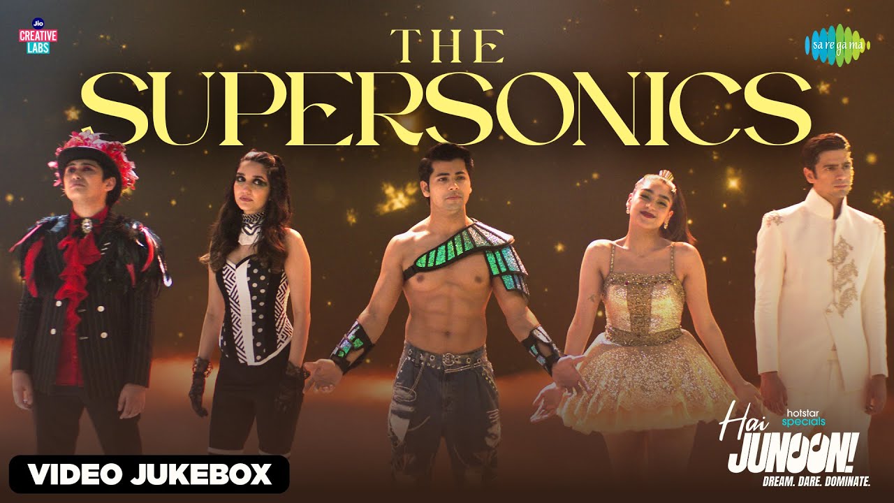 The Supersonics - Video Jukebox | Hai Junoon! |Neil Nitin Mukesh, Siddharth, Aryan, Yukti, Pragati N