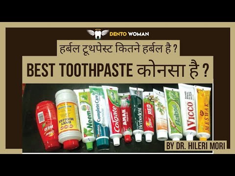 Download which toothpaste is the best ? truth of herbal toothpastes by a dentist !
