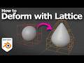 Blender How to deform with lattice