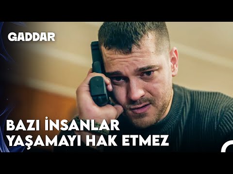 Ben Onu Vurmasam O Beni Vuracaktı! - Gaddar