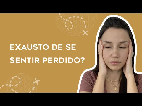 Vídeo: Como se encontrar quando você sente que perdeu o seu caminho