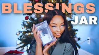 BLESSINGS JAR: How to Do It The RIGHT Way   My End of Year Recap