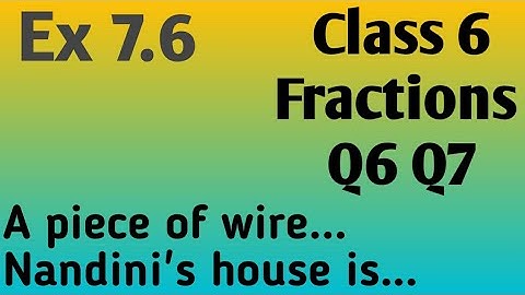 Class 6 Math/Fractions Q6,Q7  Ex 7.6 #maths#fractions