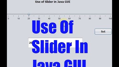 Use of Slider In Java GUI | Java GUI | Tutorial 12 | Urdu / Hindi