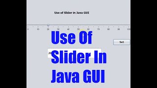 Use of Slider In Java GUI | Java GUI | Tutorial 12 | Urdu / Hindi
