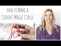 How to Make a Crochet Magic Circle