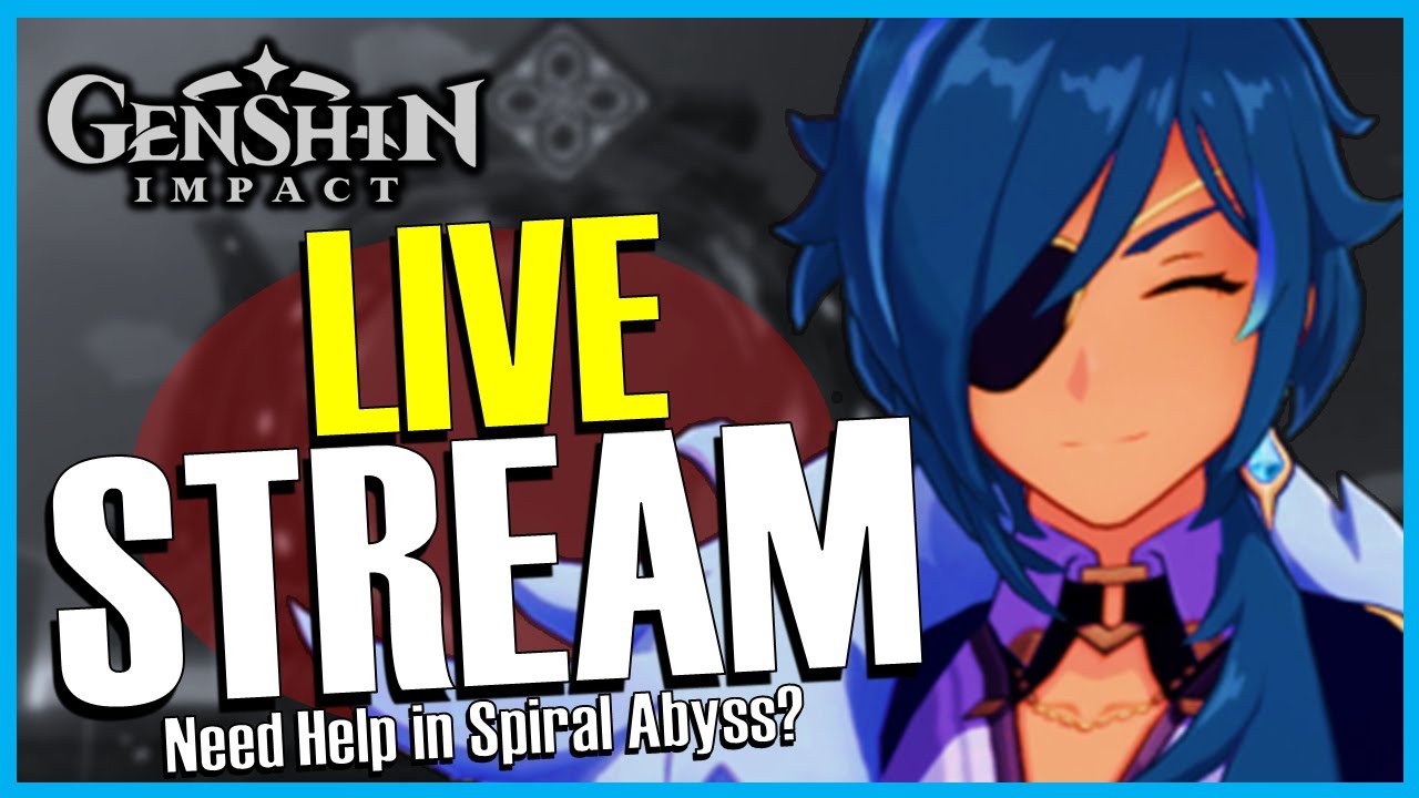 Helping Viewers Clear Abyss Floor 12 Join !discord to queue up! | Genshin  Impact Live - YouTube