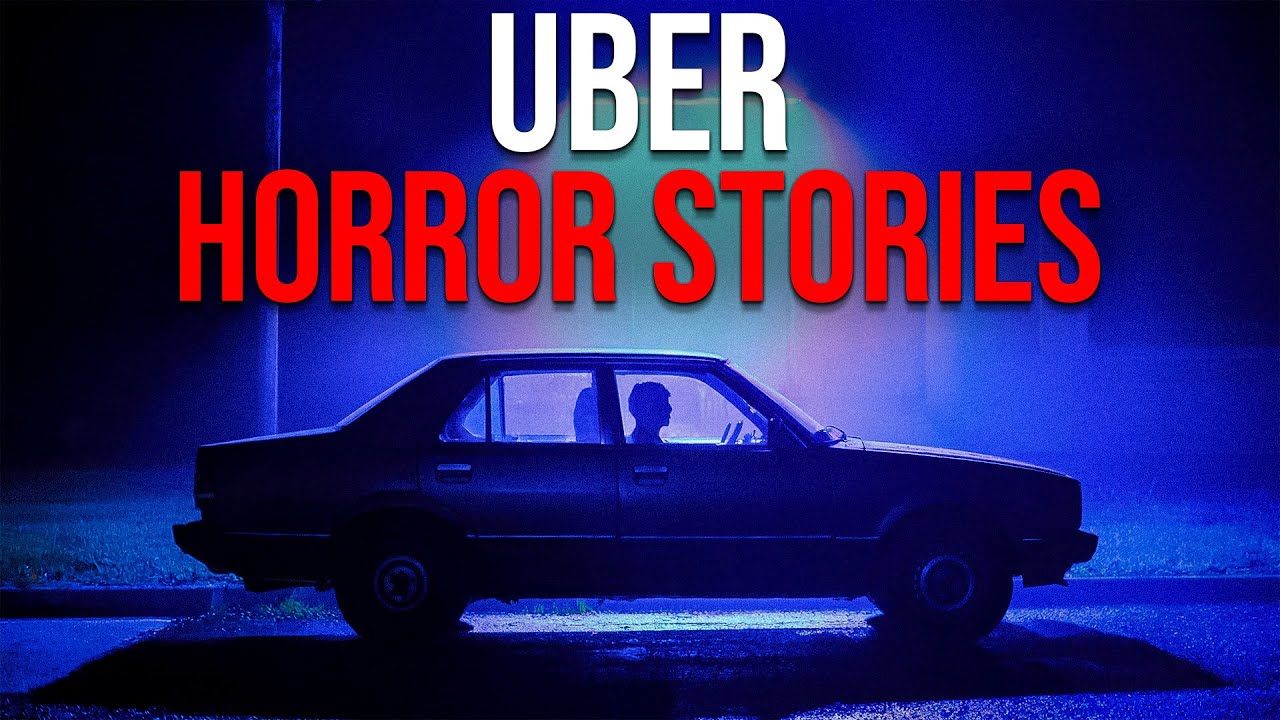 10 Uber Horror Stories That Will Make You Think Twice Before Riding