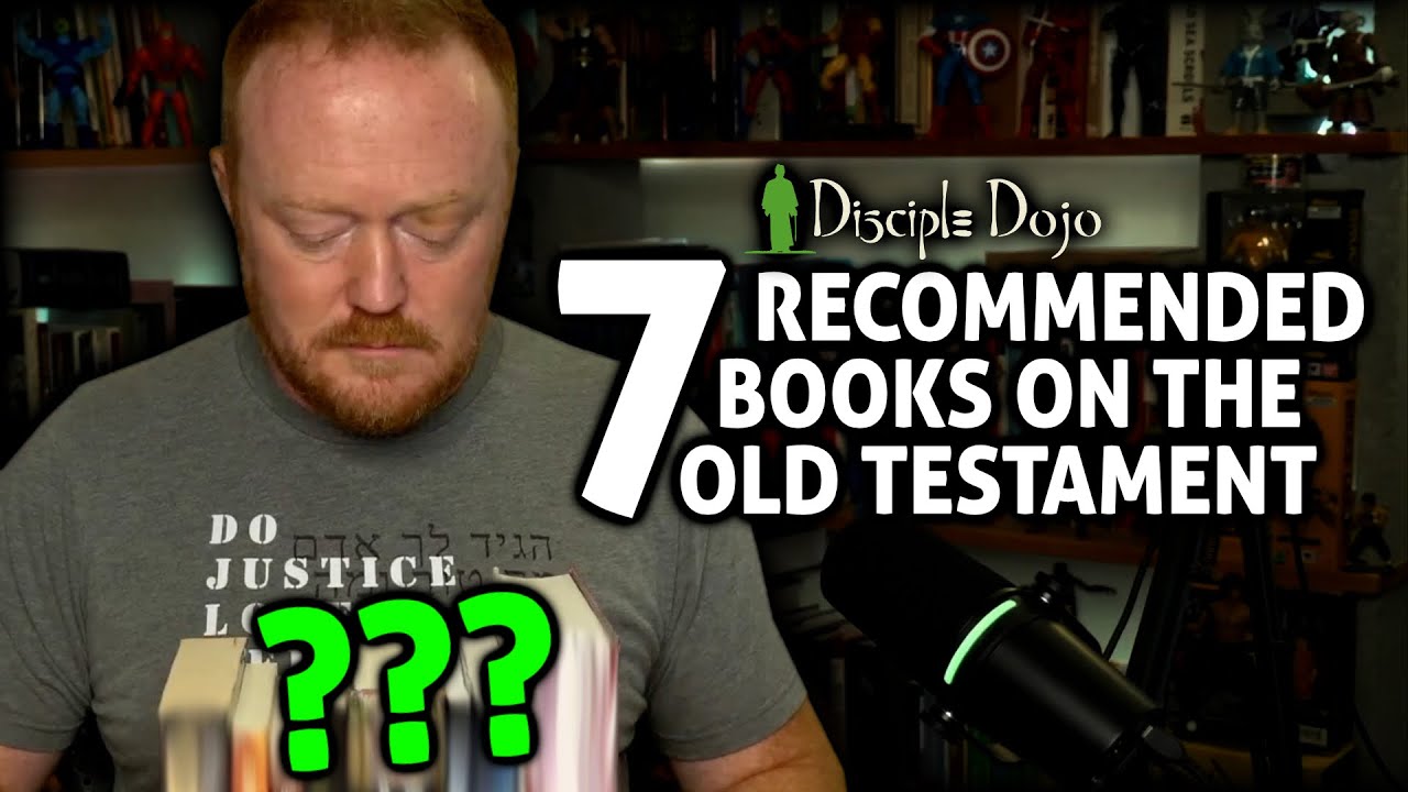 Top 7 books on the Old Testament