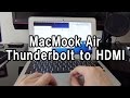 Macbook Air Thunderbolt to HDMI