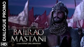 Bajirao conquers Delhi! | Bajirao Mastani | Dialogue Promo