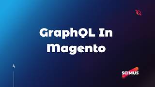 GraphQL in Magento  Why It Changes the Way You Build APIs