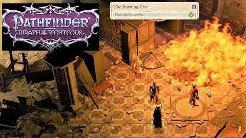 Pathfinder: Wrath of the Righteous Part 16  -  The Storyteller