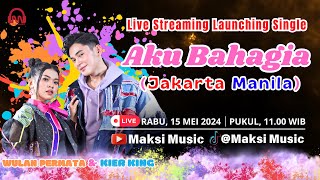 🔴LIVE - Talkshow dan Launching Single 'Aku Bahagia' bersama Wulan Permata & Kier King (Kierlan)