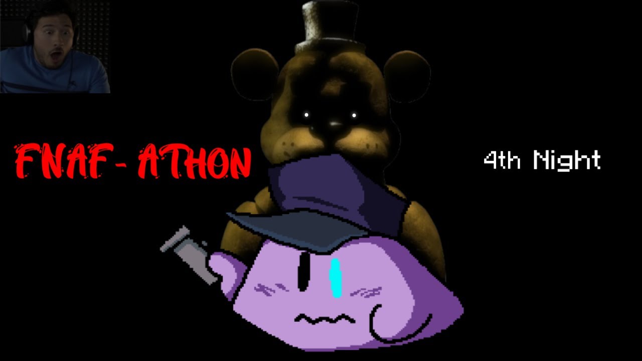 FNAF- AThon Day 4 || FNAF 4